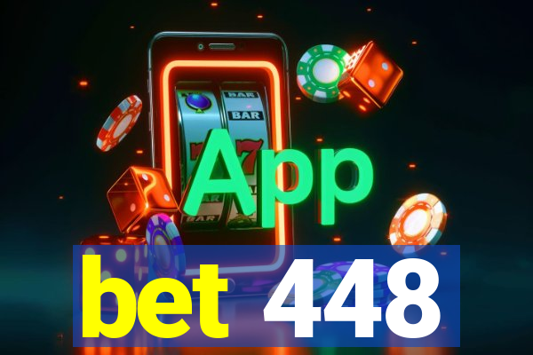 bet 448